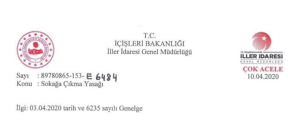 2020 - Otuz Bir İlde İki Gün Sokağa Çıkma Yasağı